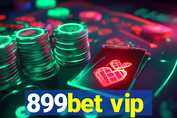 899bet vip